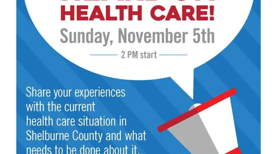 Health Care Concerns In Shelburne County To Be Front And Centre At Upcoming Public Forum