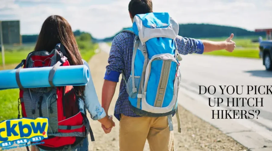 Hitchhiking! Do You Pick Up Hitchhikers and Have You Ever Hitchhiked?