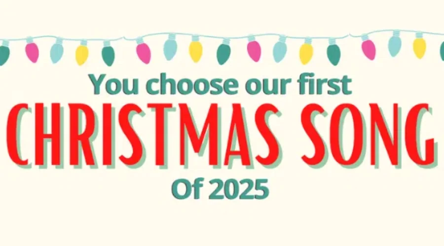 Choose the first Christmas song of 2025!