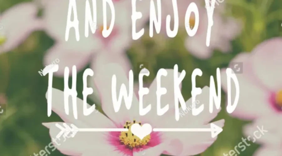 Weekend = Big Plans OR Staying Close To Home?