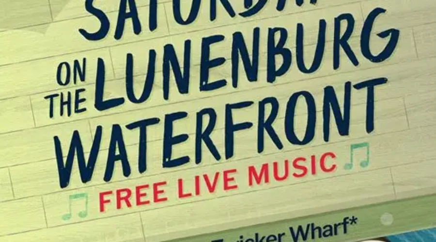 Saturday’s On The Lunenburg Waterfront —Free Live Music!