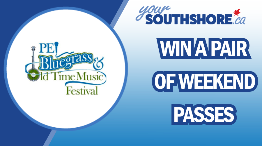 Win passes to the PEI Bluegrass & Old Time Music Festival